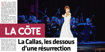 La Callas, les dessous d'une résurrection